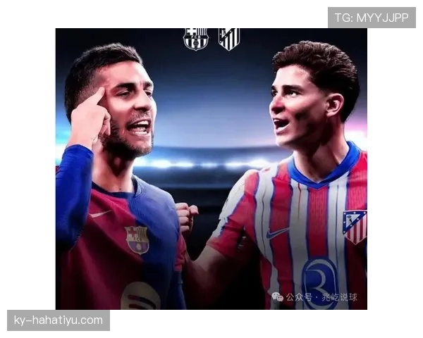 巴萨状态下滑明显，球队整体表现脱节影响关键战能力